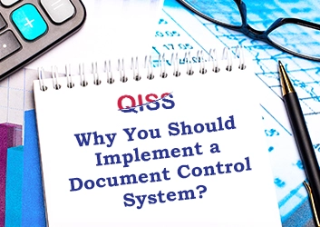 Why You Should Implement a Document Control System